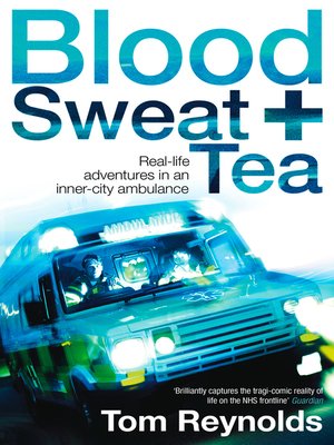 cover image of Blood, Sweat and Tea